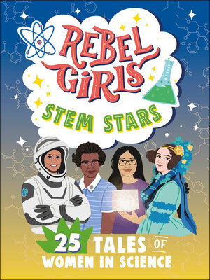 cover image of Rebel Girls STEM Stars